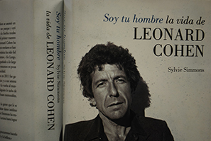 Soy tu hombre la vida de Leonard Cohen